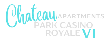 The image displays the logo for Chateau Apartments, Park Casino, and Royale VI.
